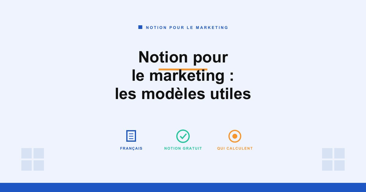 Notion pour le marketing : modèles en français, gratuits et qui calculent, Marketing Template