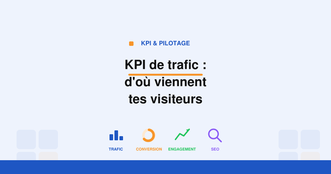 Couverture de l'article KPI de trafic, d'où viennent tes visiteurs, Marketing Template