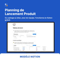 Planning lancement produit, modèle Notion pour piloter un lancement du cadrage au bilan